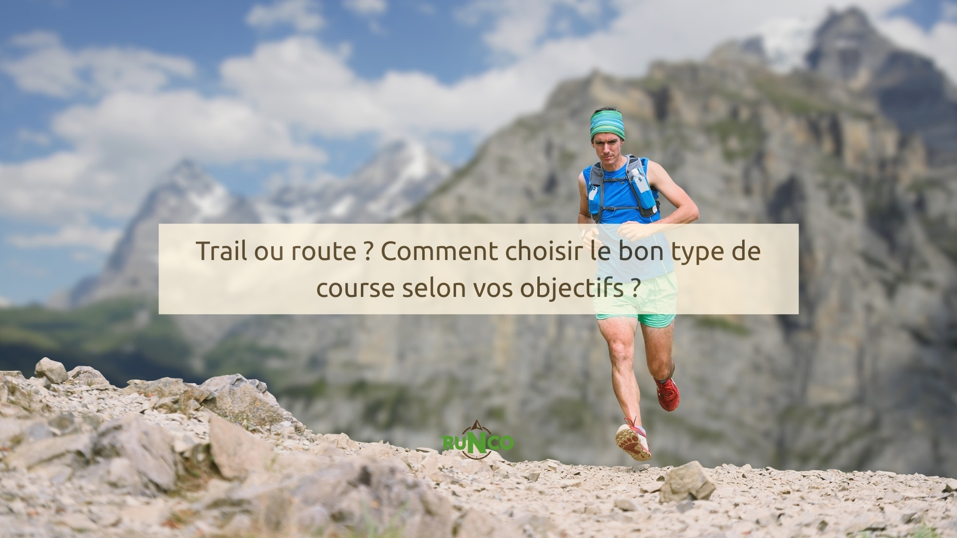 Trail ou route ? Comment choisir le bon type de course selon vos objectifs ?
