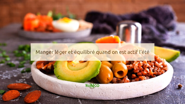 Manger léger et équilibré quand on est actif l’été